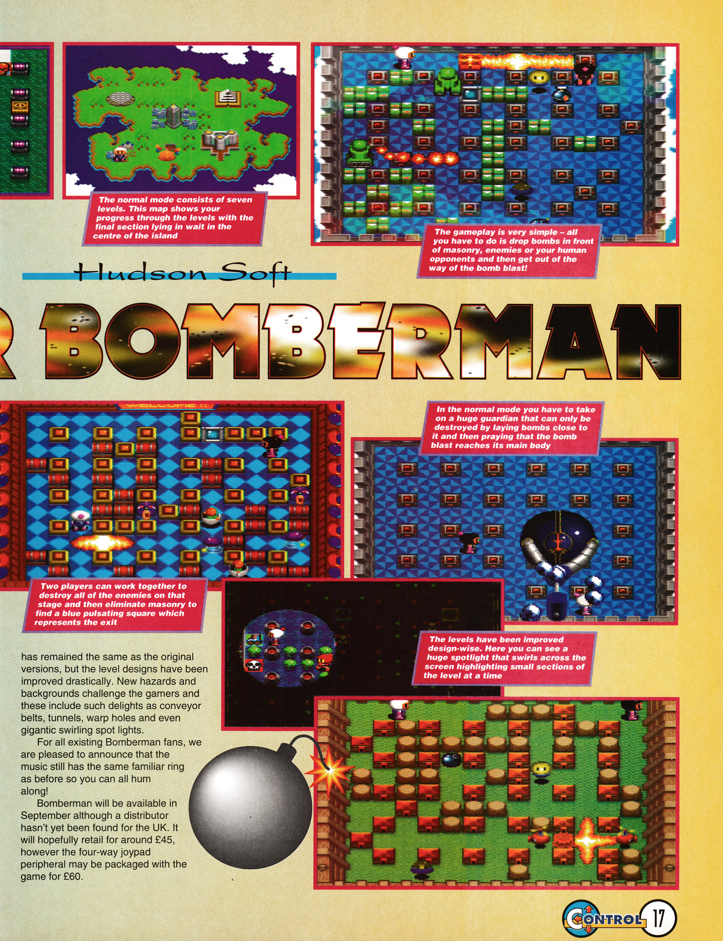 Preview for Super Bomberman on Super Nintendo.
Taken from Control 9 - May 1993 (UK)